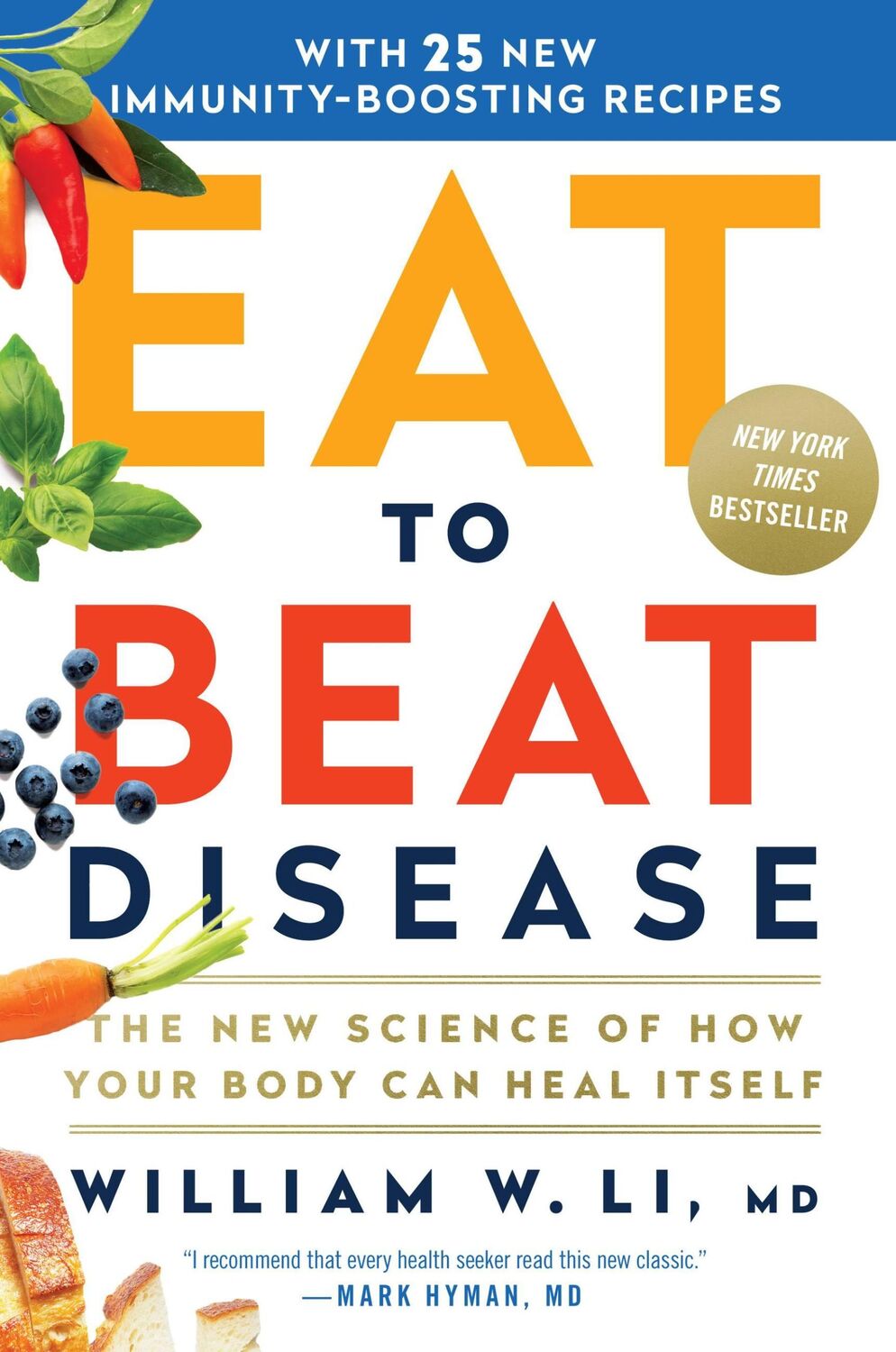 Cover: 9781538714621 | Eat to Beat Disease | The New Science of How Your Body Can Heal Itself