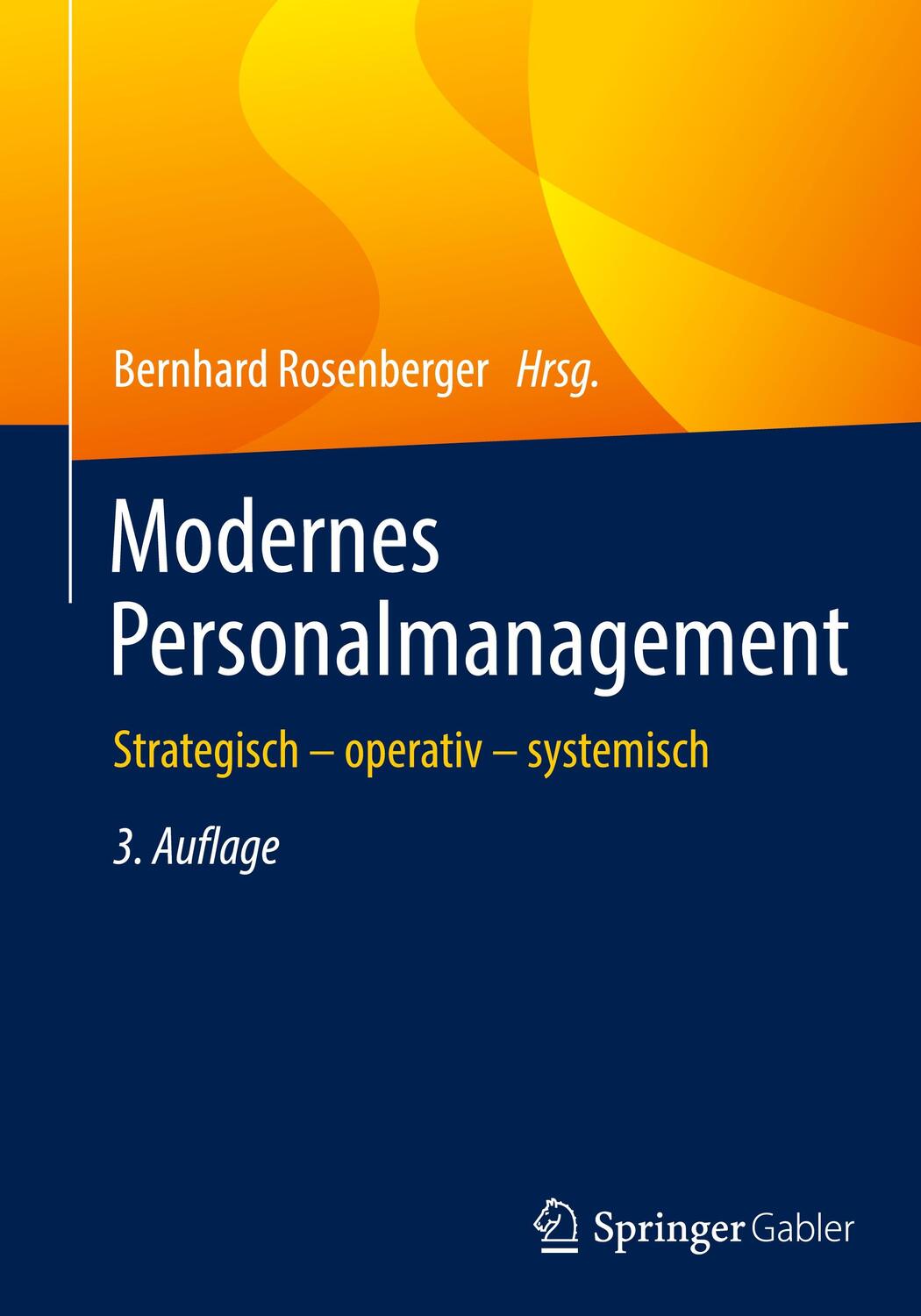 Cover: 9783658348755 | Modernes Personalmanagement | Strategisch - operativ - systemisch