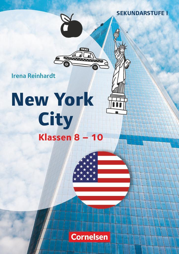 Cover: 9783589166190 | Klasse 8-10 - New York City | Kopiervorlagen | Irena Reinhardt | 2020