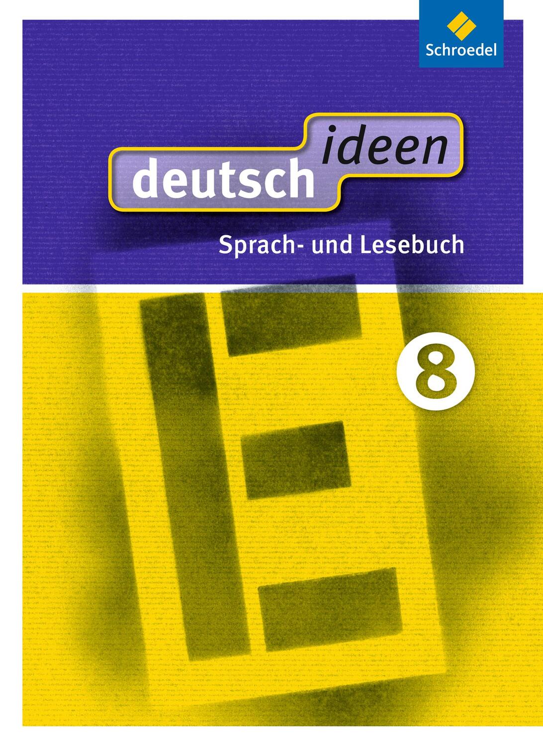 Cover: 9783507476431 | deutsch ideen 8. Schülerband. Ausgabe Ost | Bundle | deutsch ideen SI