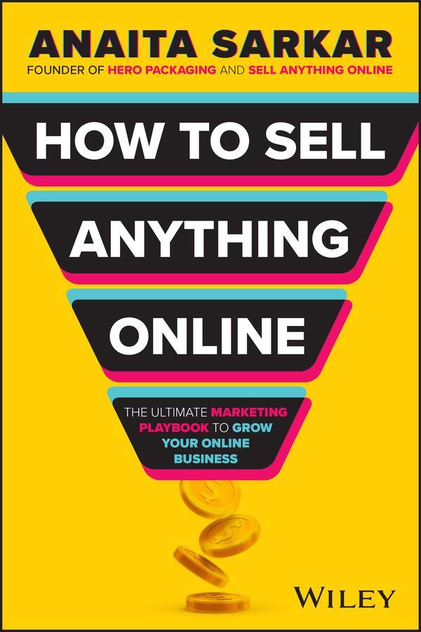 Cover: 9781394270811 | How to Sell Anything Online | Anaita Sarkar | Taschenbuch | Englisch