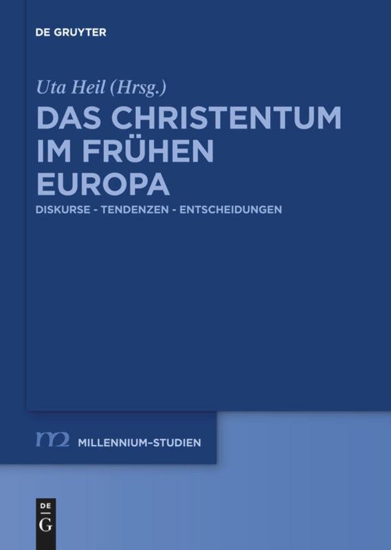 Cover: 9783110736908 | Das Christentum im frühen Europa | Taschenbuch | X | Deutsch | 2020