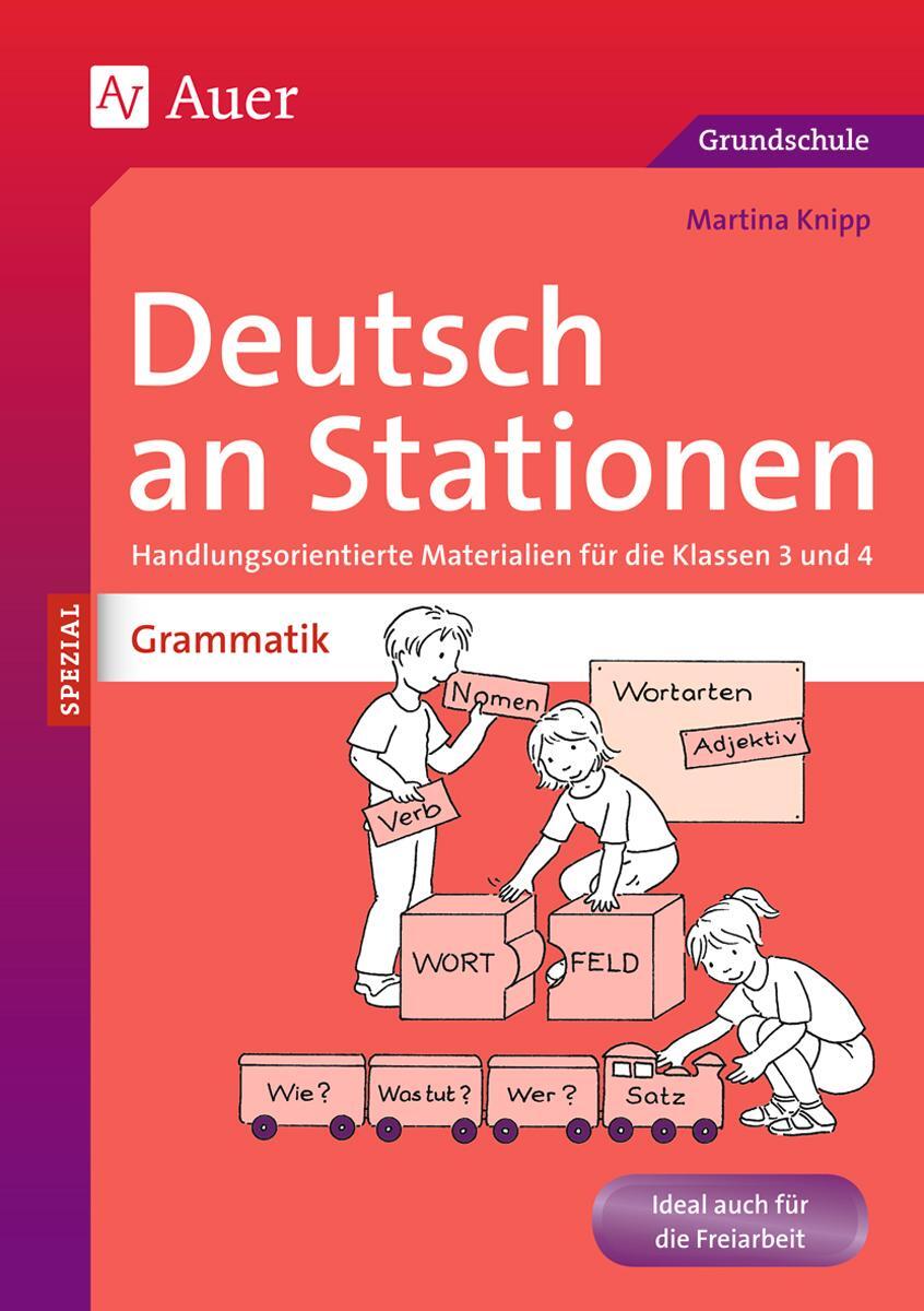 Cover: 9783403068150 | Deutsch an Stationen spezial: Grammatik 3/4 | Martina Knipp | Deutsch