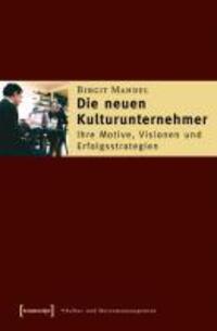Cover: 9783899426533 | Die neuen Kulturunternehmer | Birgit Mandel | Taschenbuch | 146 S.