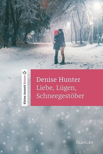 Cover: 9783963621598 | Liebe, Lügen, Schneegestöber | Denise Hunter | Buch | 160 S. | Deutsch