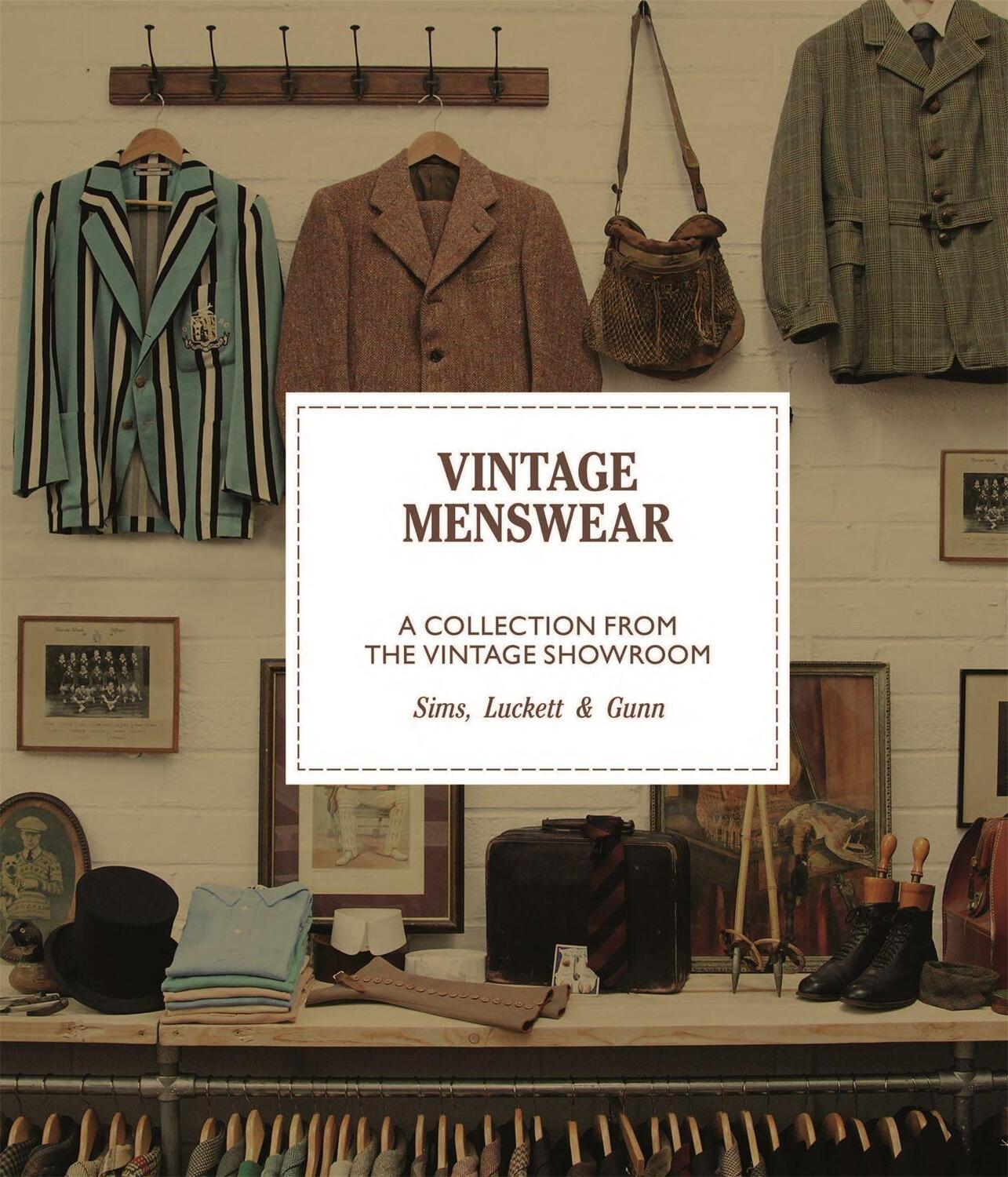 Cover: 9781786270955 | Vintage Menswear | Josh Sims (u. a.) | Buch | Englisch | 2017