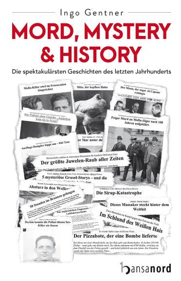 Cover: 9783947145560 | Mord, Mystery & History | Ingo Gentner | Taschenbuch | Deutsch | 2022