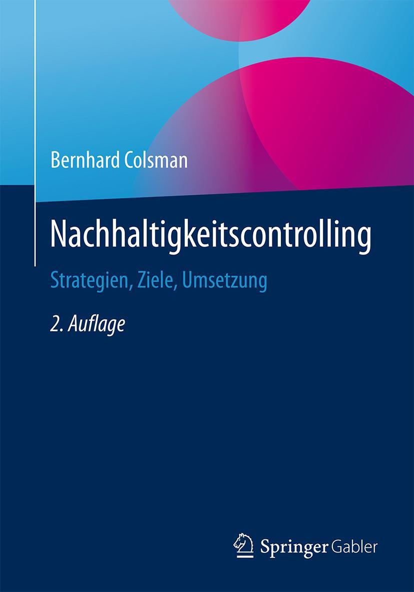 Cover: 9783658094362 | Nachhaltigkeitscontrolling | Strategien, Ziele, Umsetzung | Colsman