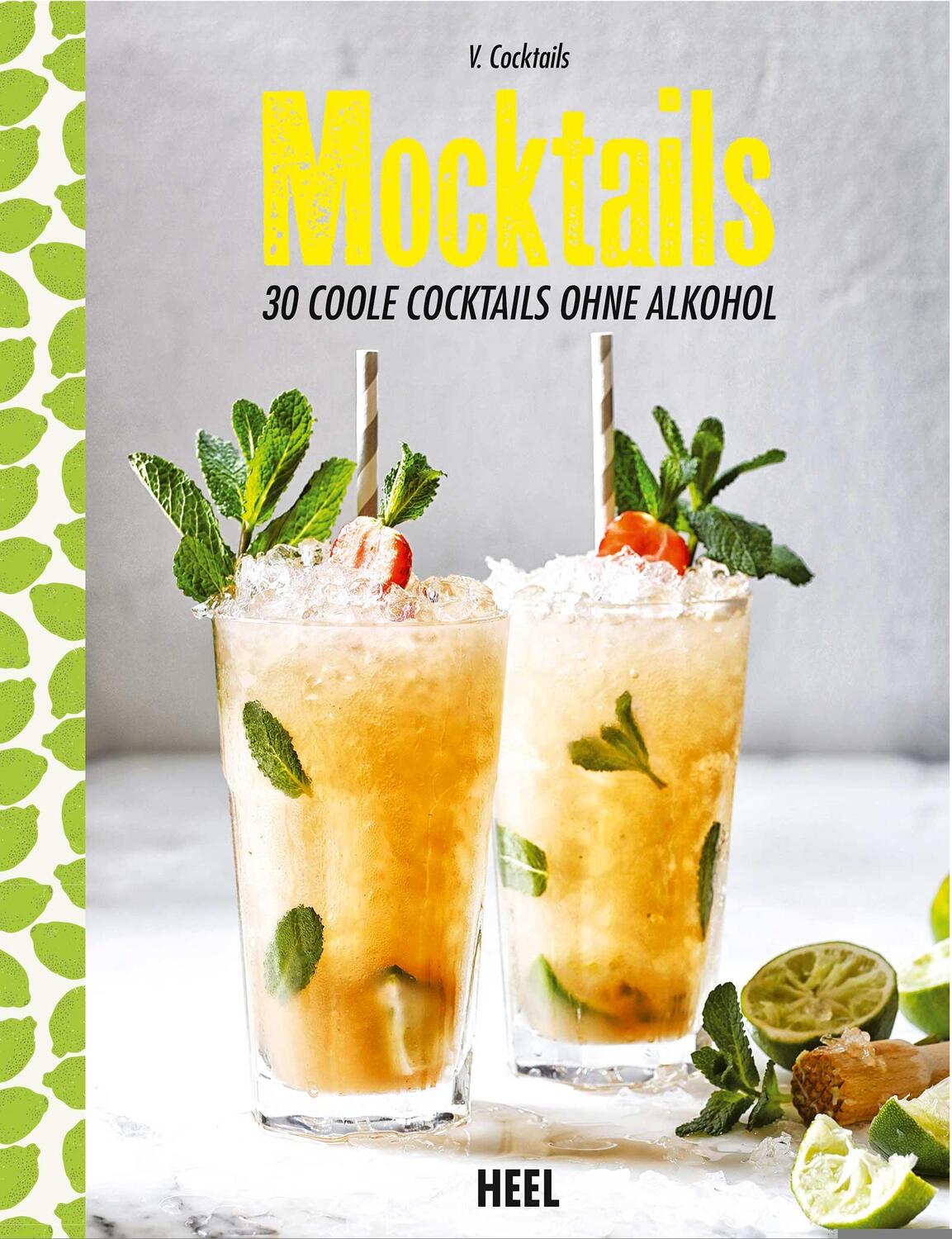 Cover: 9783958435520 | Mocktails | 30 coole Cocktails ohne Alkohol | Buch | Deutsch | 2017