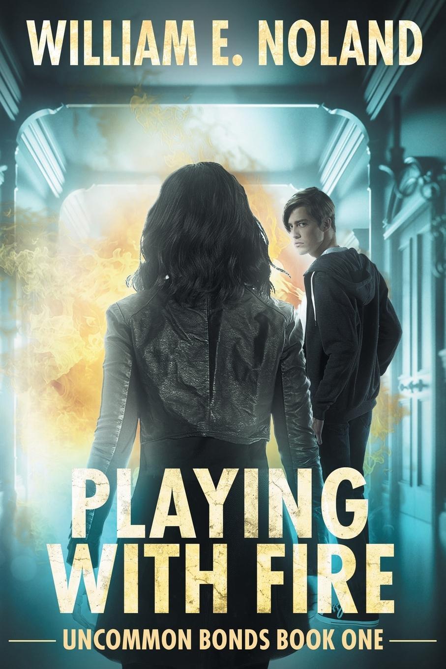 Cover: 9781622537150 | Playing with Fire | A Supernatural Thriller | William E. Noland | Buch