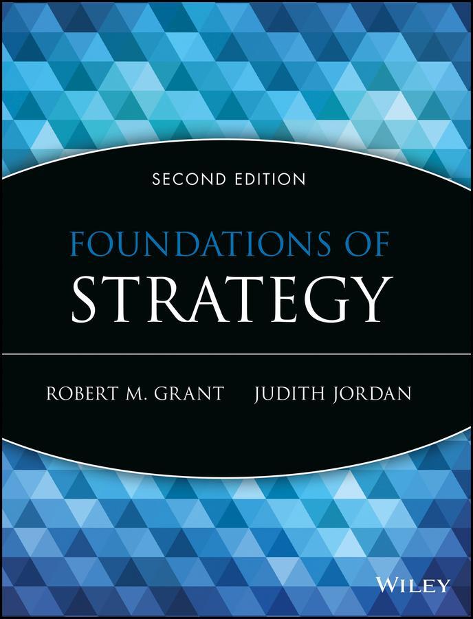 Cover: 9781118914700 | Foundations of Strategy | Judith J. Jordan (u. a.) | Taschenbuch