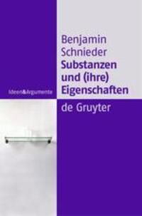 Cover: 9783110181555 | Substanzen und (ihre) Eigenschaften | Benjamin Schnieder | Taschenbuch