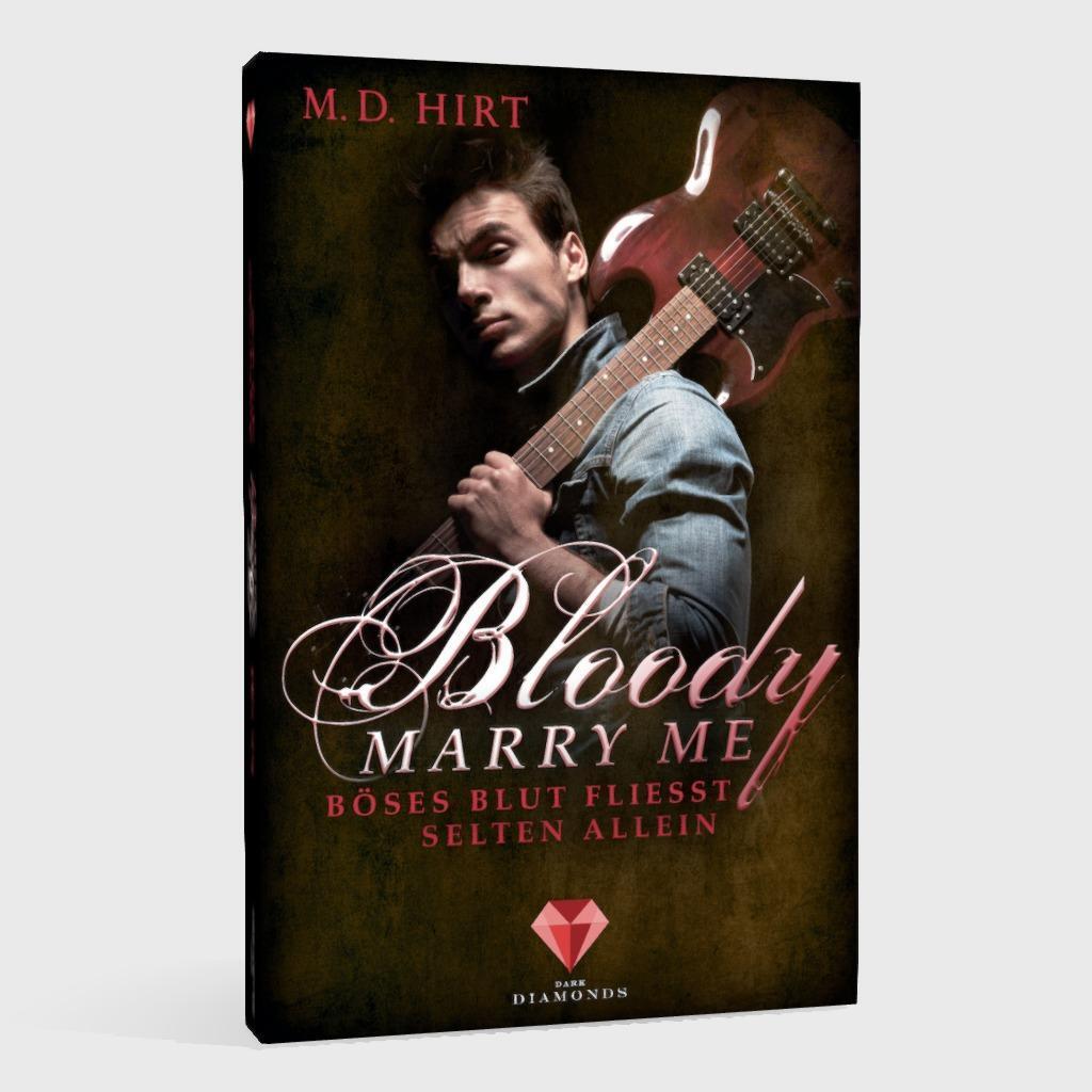 Bild: 9783551301895 | Bloody Marry Me 3: Böses Blut fließt selten allein | M. D. Hirt | Buch