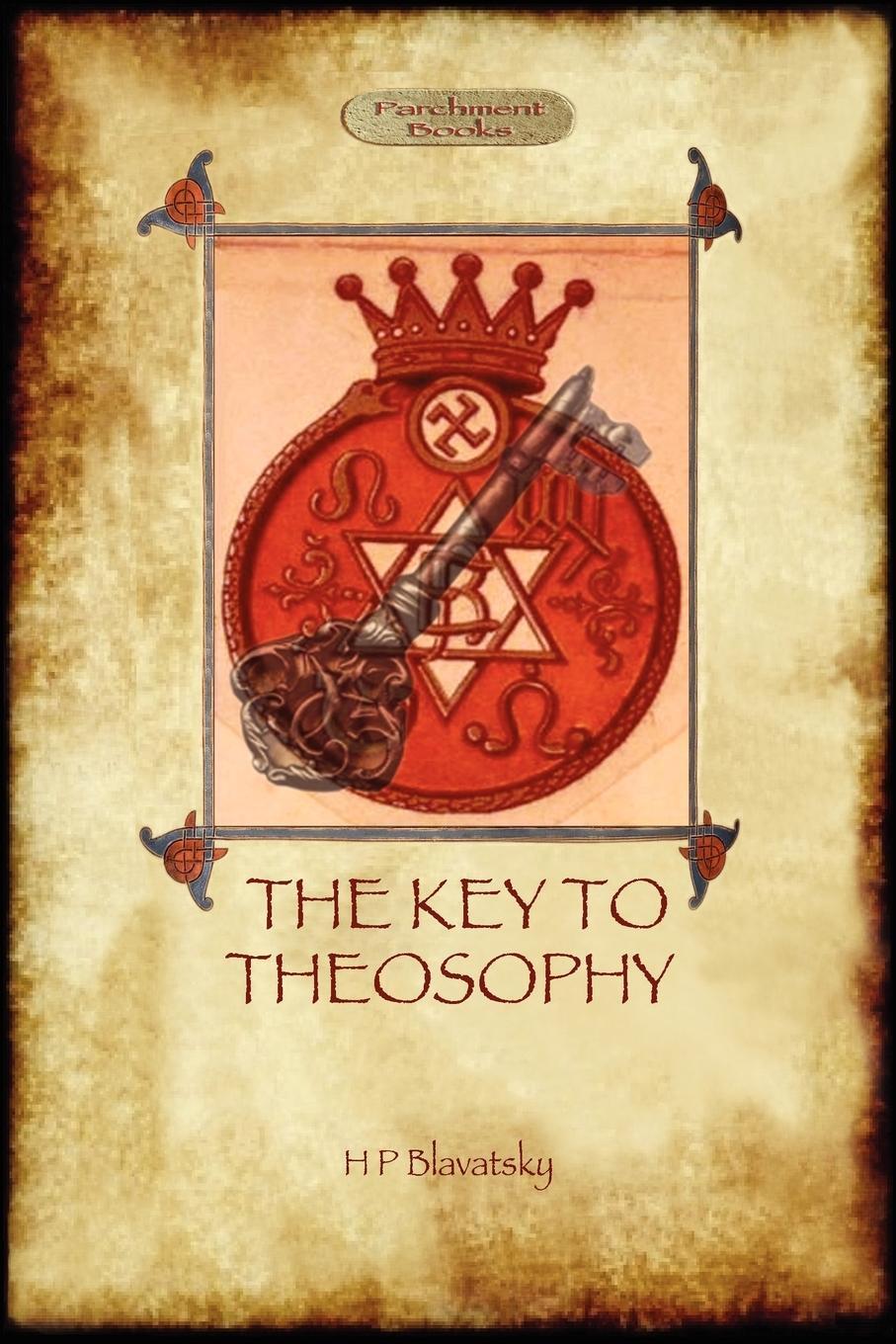 Cover: 9781908388575 | The Key to Theosophy - with original 30-page annotated glossary | Buch