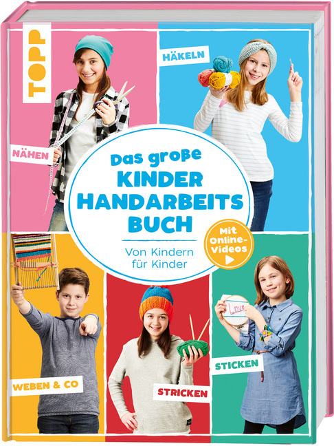 Cover: 9783772484407 | Das große Kinderhandarbeitsbuch | Ina Andresen (u. a.) | Buch | 176 S.