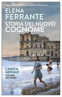Cover: 9788866321811 | Storia del nuovo cognome. L'amica geniale | Elena Ferrante | Buch