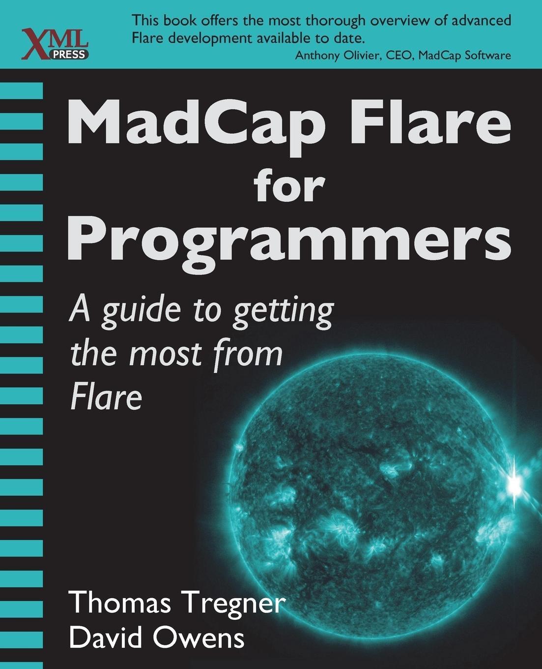 Cover: 9781937434250 | MadCap Flare for Programmers | A guide to getting the most from Flare