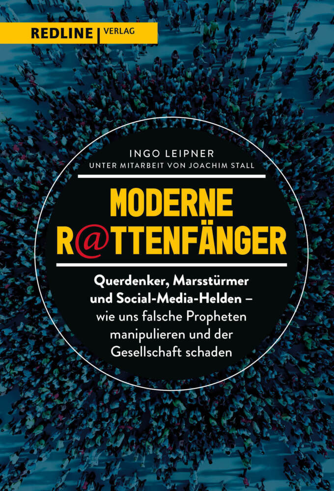 Cover: 9783868818604 | Moderne Rattenfänger | Ingo Leipner | Buch | Deutsch | 2021