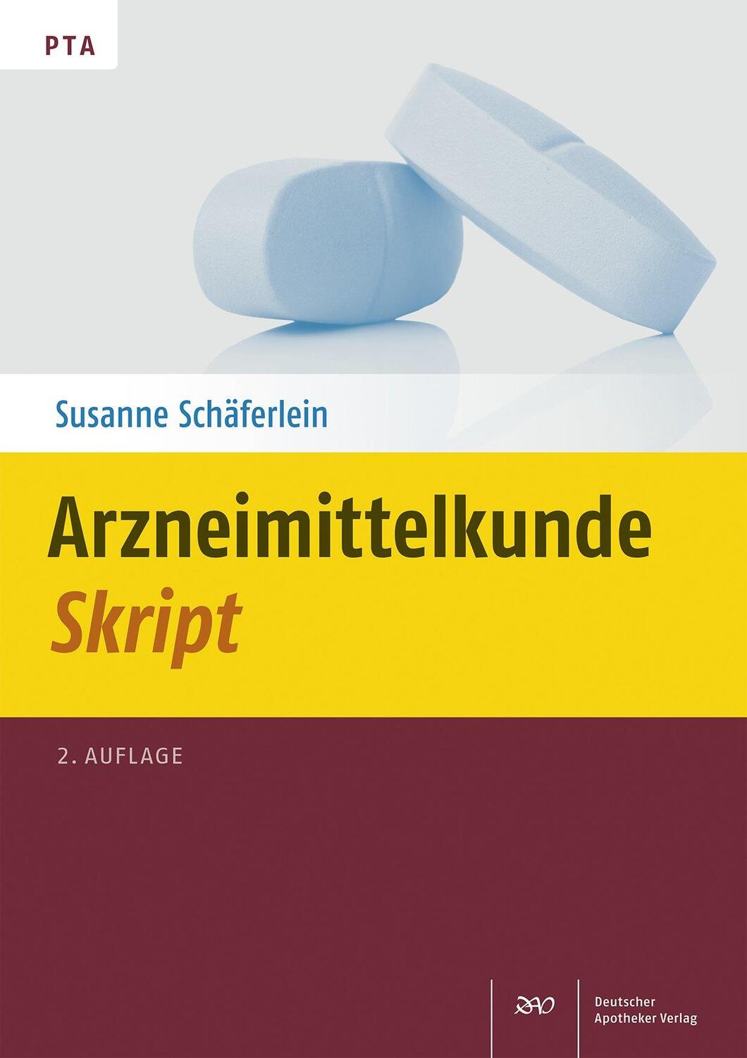 Cover: 9783769267938 | Arzneimittelkunde-Skript | Susanne Schäferlein | Taschenbuch | Deutsch
