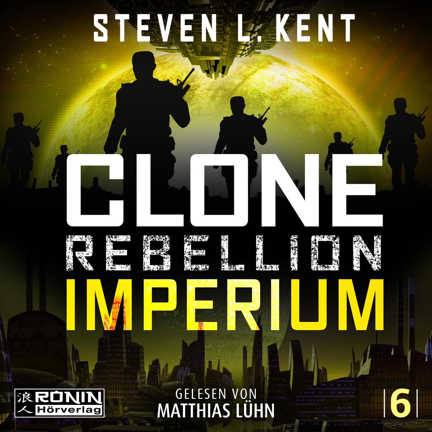 Cover: 9783961546817 | Clone Rebellion 6: Imperium | Steven L. Kent | MP3 | Clone Rebellion