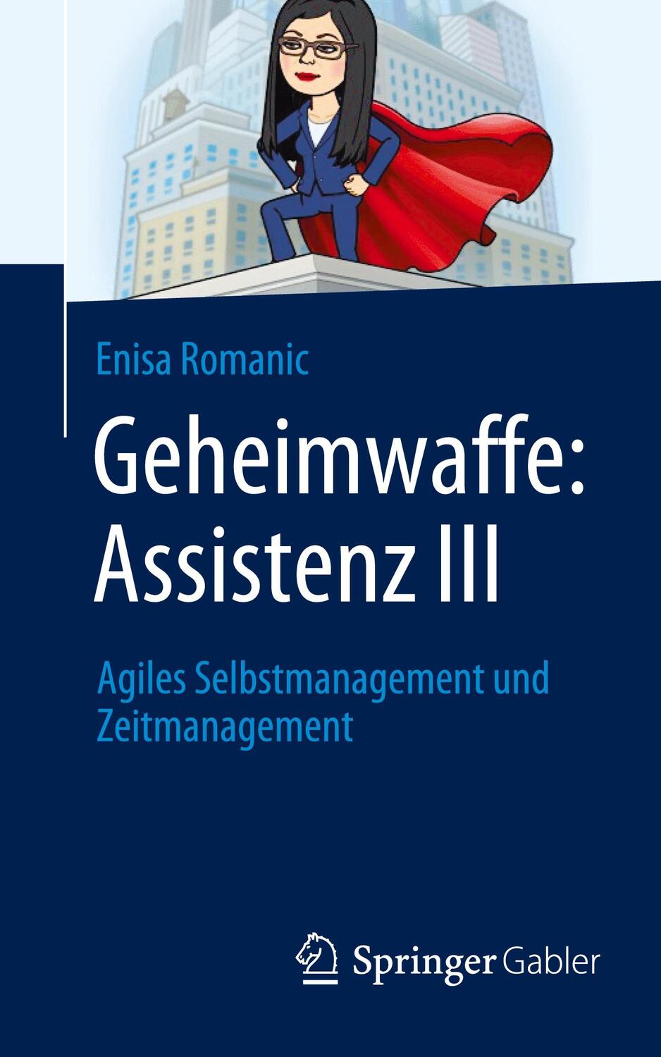 Cover: 9783658361266 | Geheimwaffe: Assistenz III | Enisa Romanic | Taschenbuch | 2022
