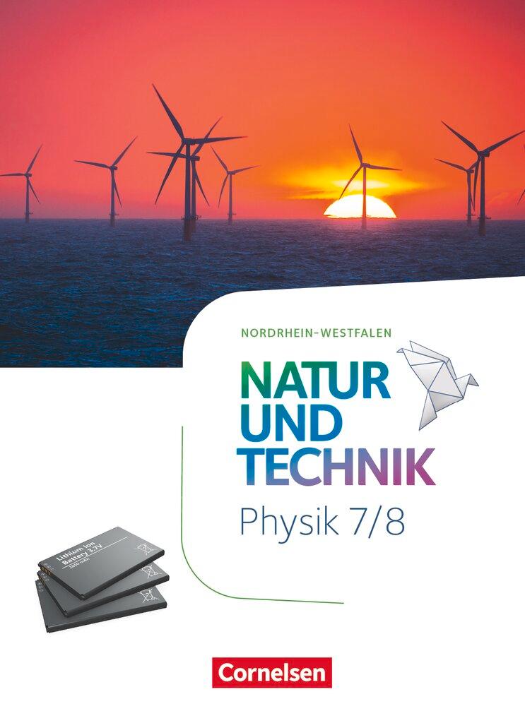 Cover: 9783060108312 | Natur und Technik 7./8. Schuljahr - Physik - Nordrhein-Westfalen -...