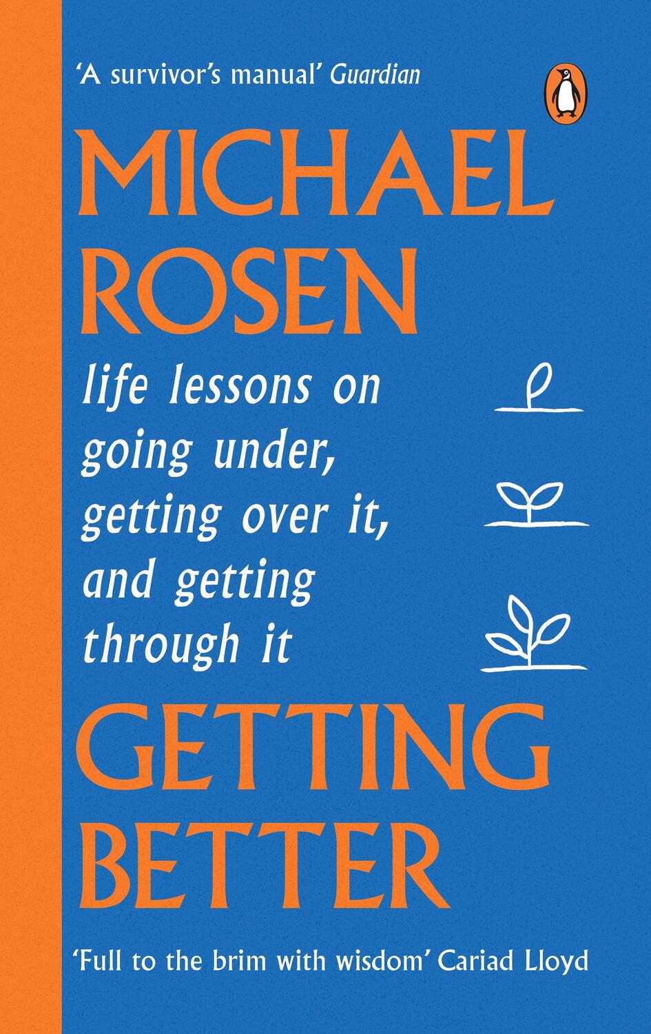 Cover: 9781529148909 | Getting Better | Michael Rosen | Taschenbuch | Englisch | 2024