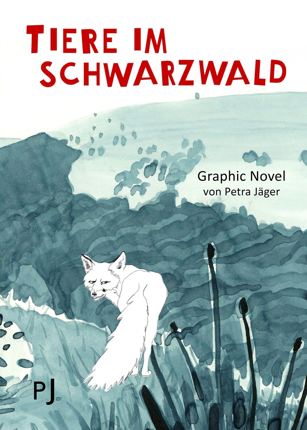 Cover: 9783985951734 | Tiere im Schwarzwald | Ein Fuchs bläst der Spezies Mensch den Marsch