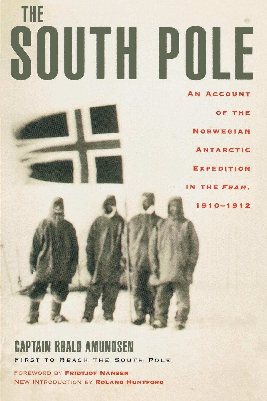 Cover: 9780815411277 | The South Pole | Captain Roald Amundsen | Taschenbuch | Paperback