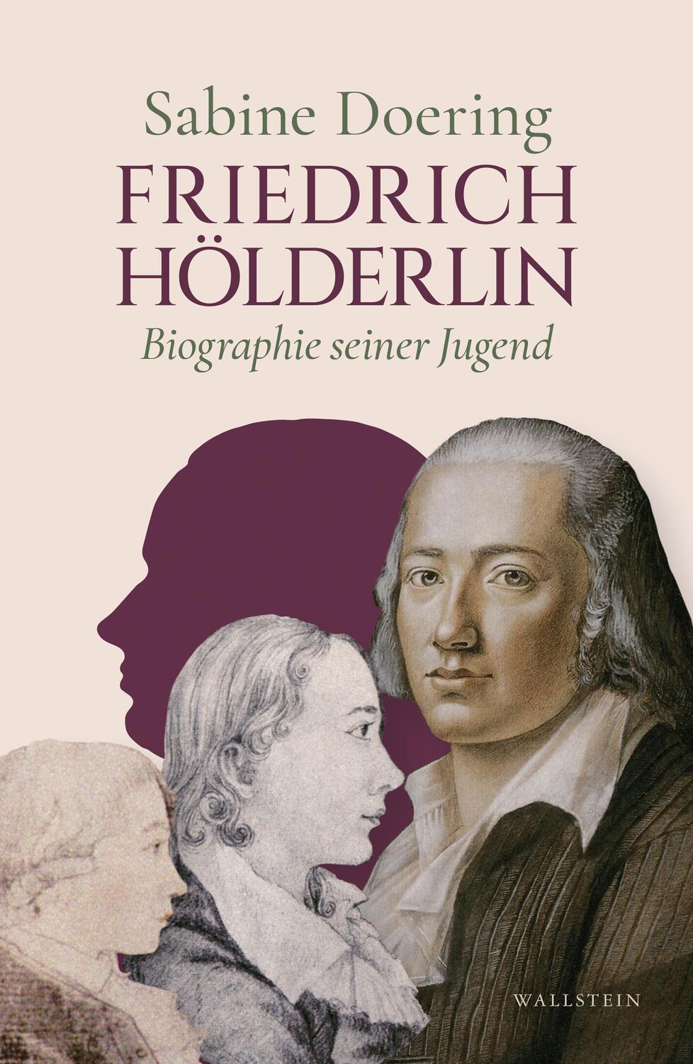 Cover: 9783835351516 | Friedrich Hölderlin | Biographie seiner Jugend | Sabine Doering | Buch