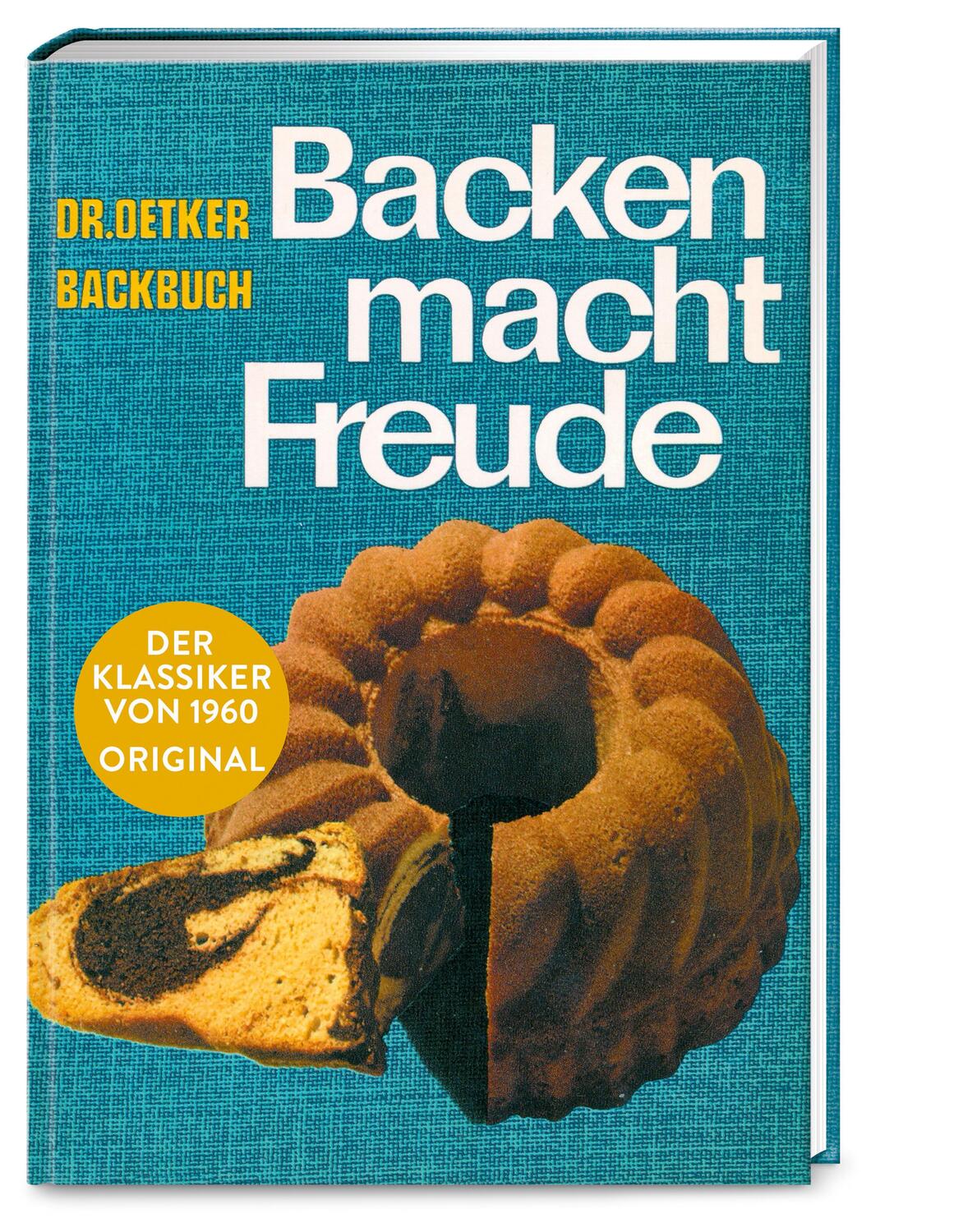 Cover: 9783767017825 | Backen macht Freude - Reprint 1960 | Taschenbuch | 196 S. | Deutsch