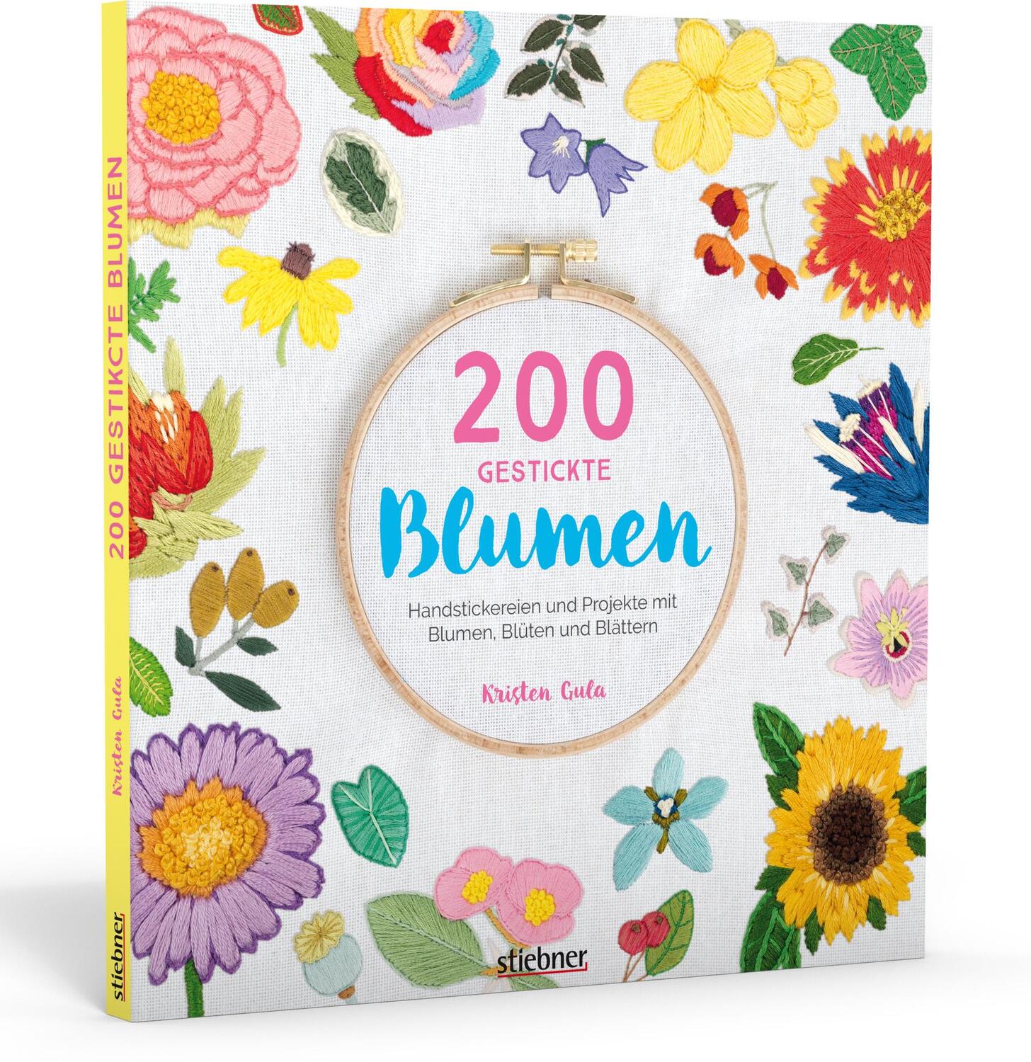 Cover: 9783830720607 | 200 gestickte Blumen | Kristen Gula | Taschenbuch | 144 S. | Deutsch