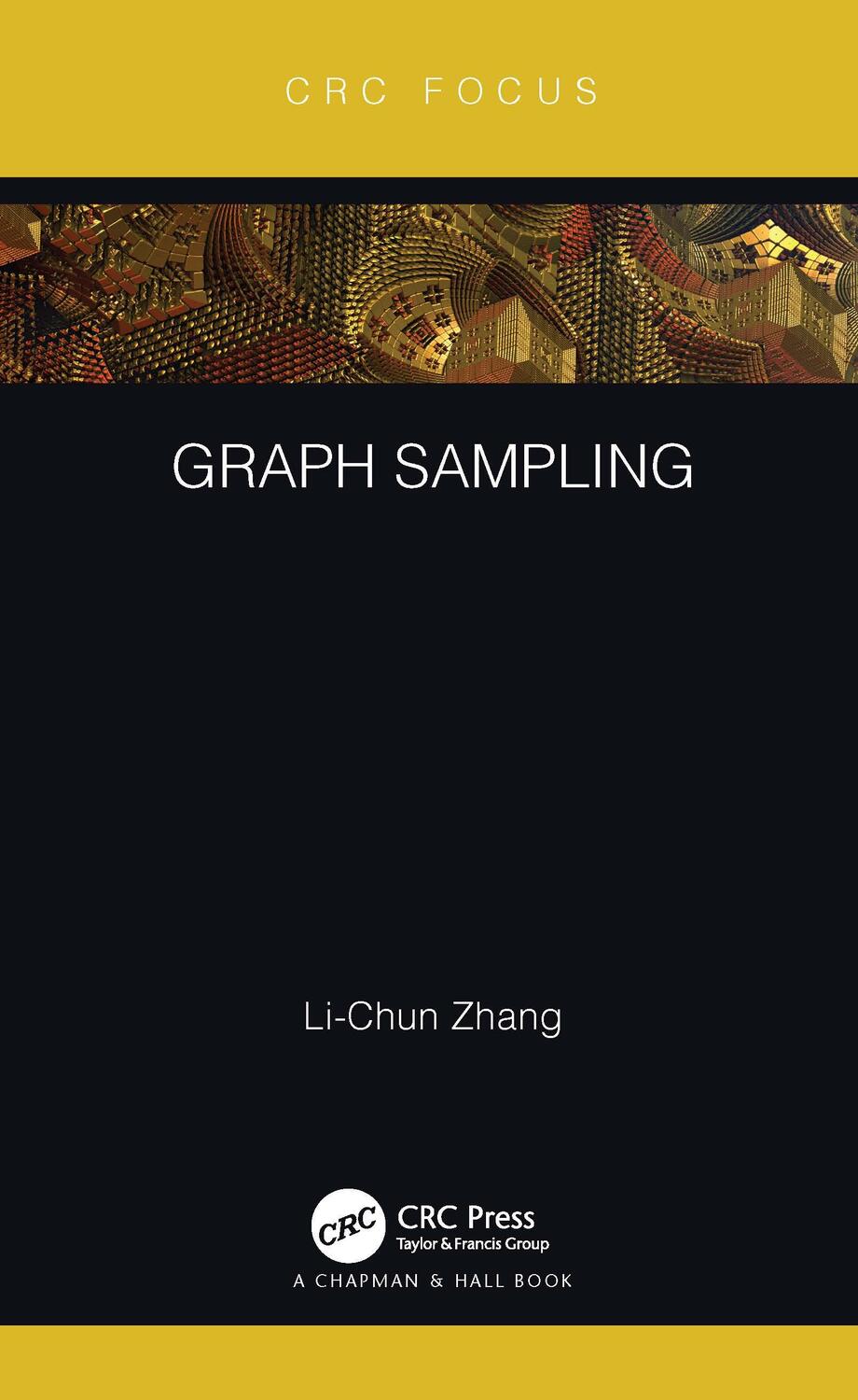 Cover: 9781032067087 | Graph Sampling | Li-Chun Zhang | Buch | Englisch | 2021