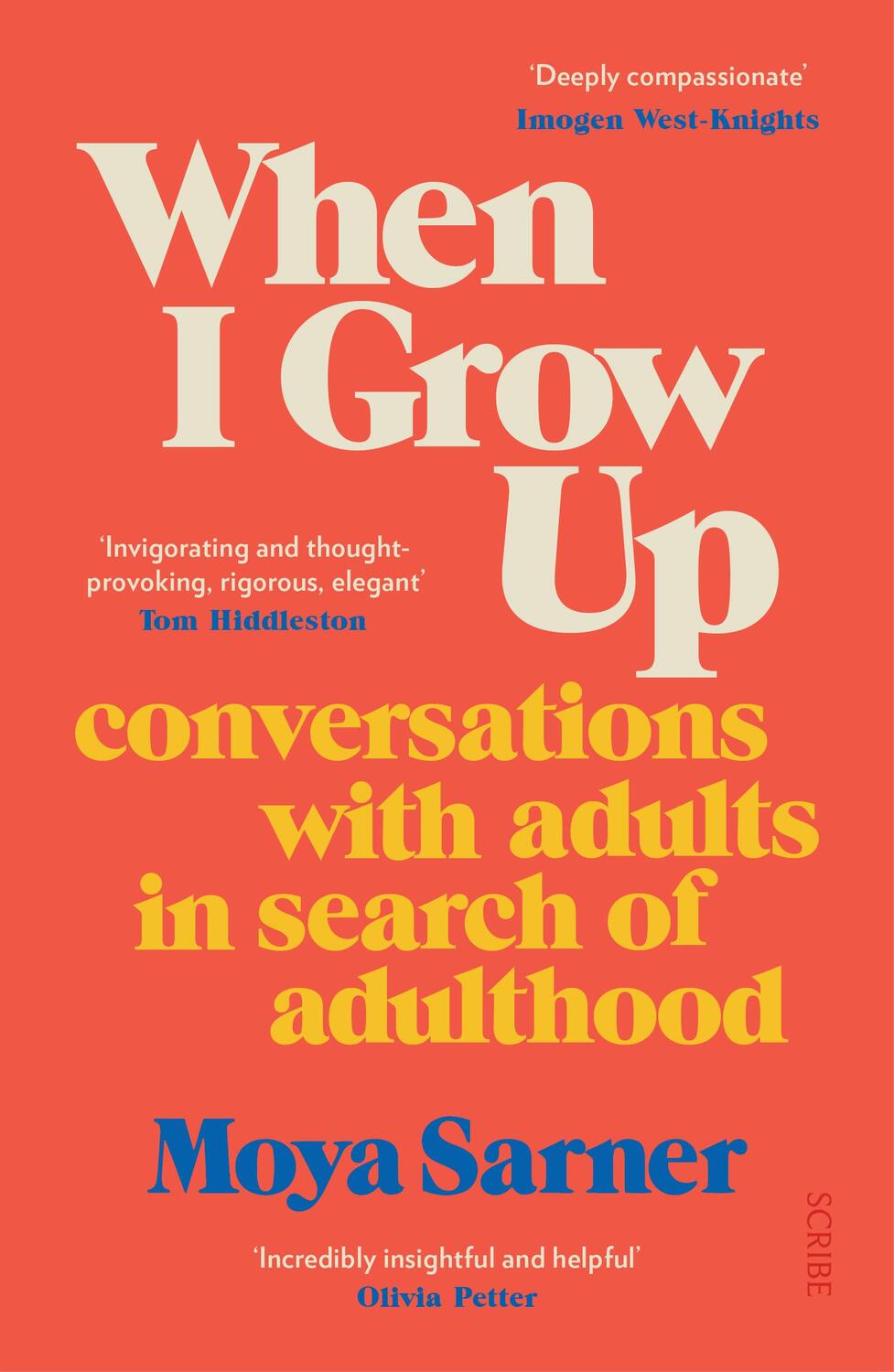 Cover: 9781914484902 | When I Grow Up | conversations with adults in search of adulthood