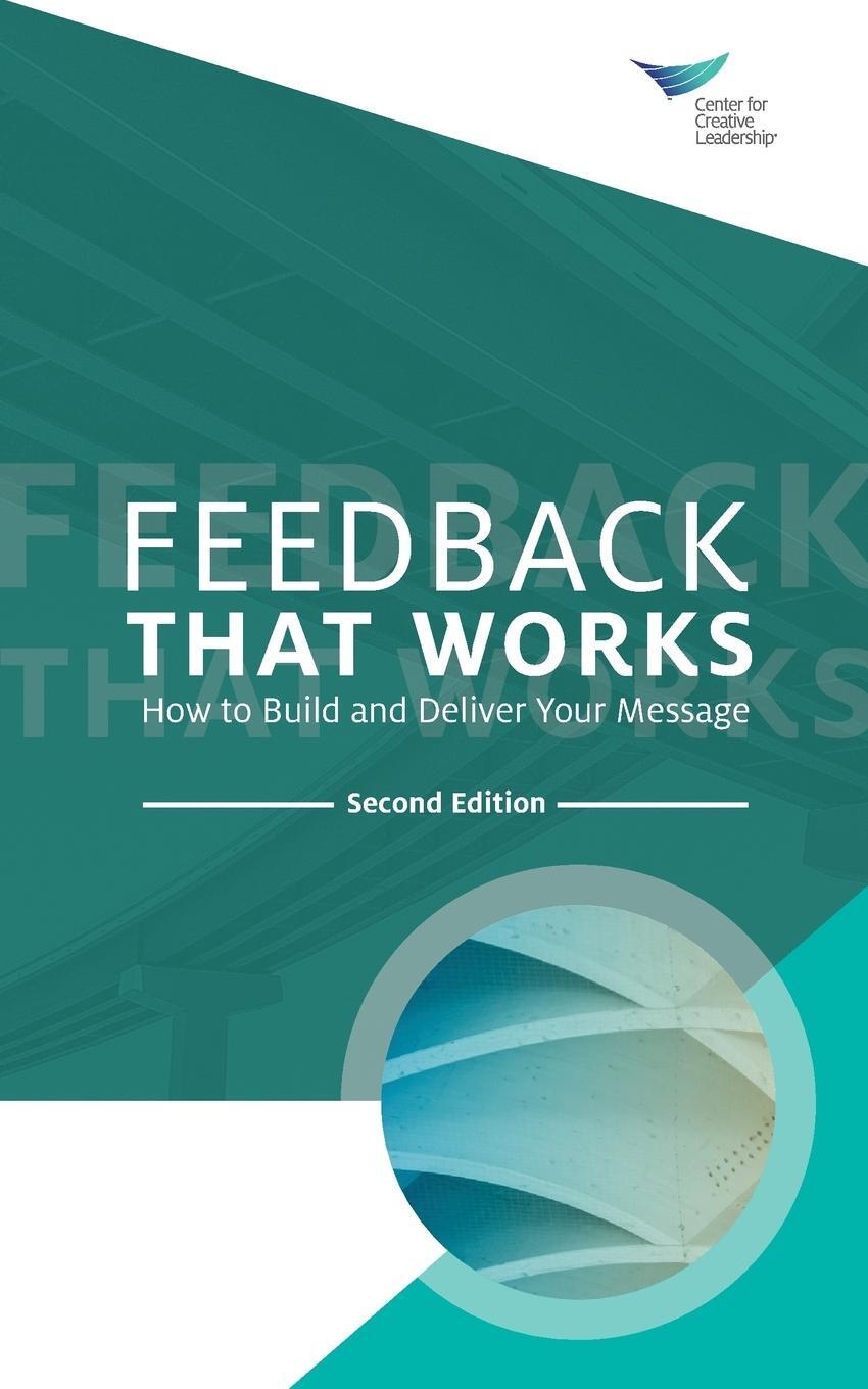 Cover: 9781604919219 | Feedback That Works | Center for Creative Leadership | Taschenbuch