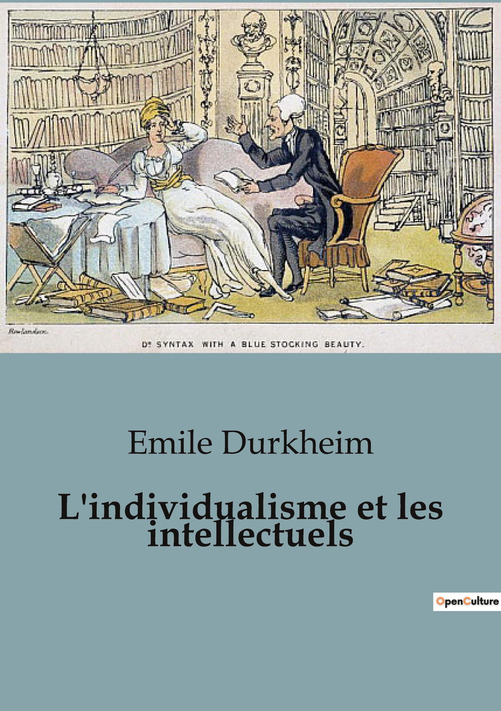 Cover: 9791041957125 | L'individualisme et les intellectuels | Emile Durkheim | Taschenbuch