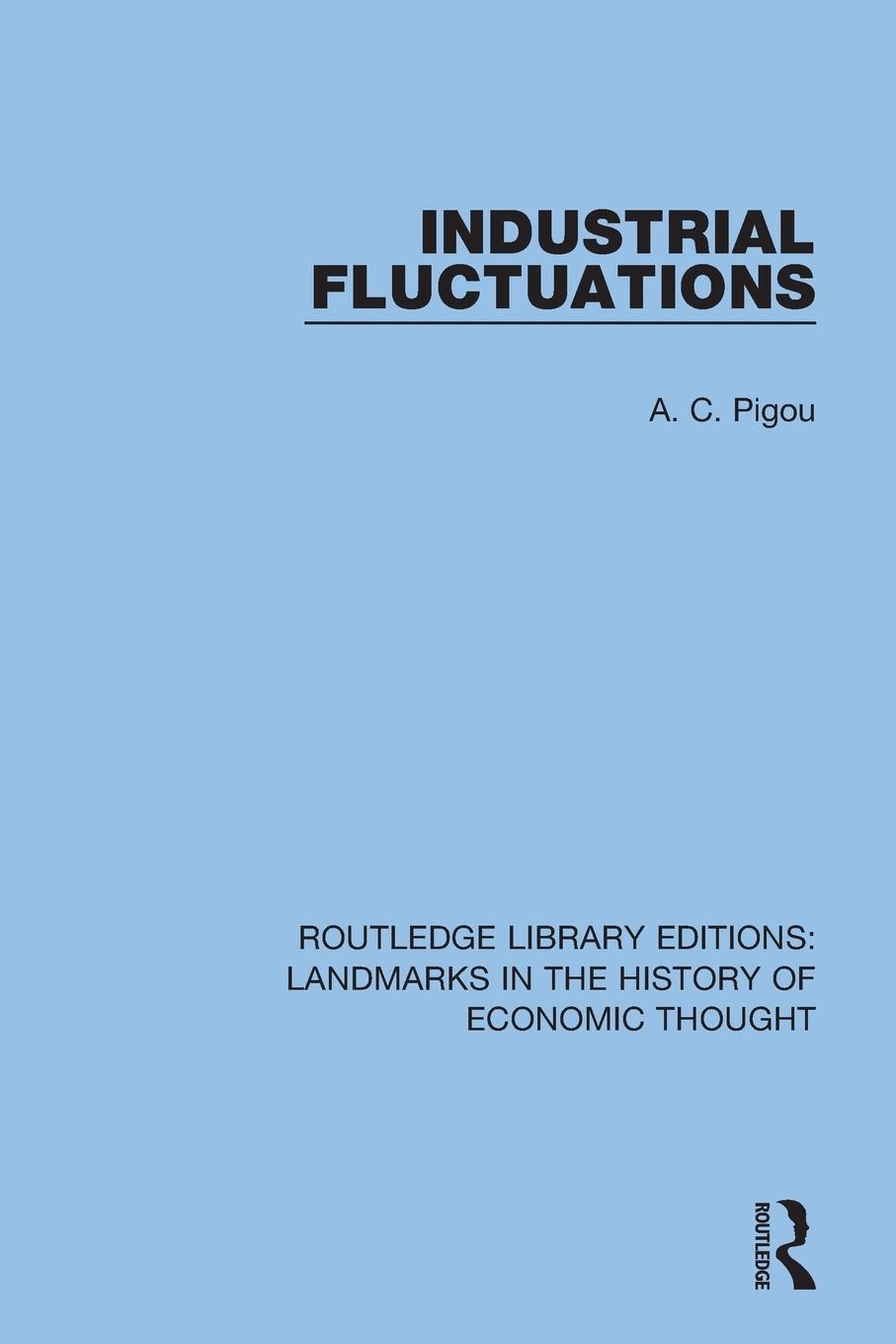 Cover: 9781138217263 | Industrial Fluctuations | A. C. Pigou | Taschenbuch | Englisch | 2018