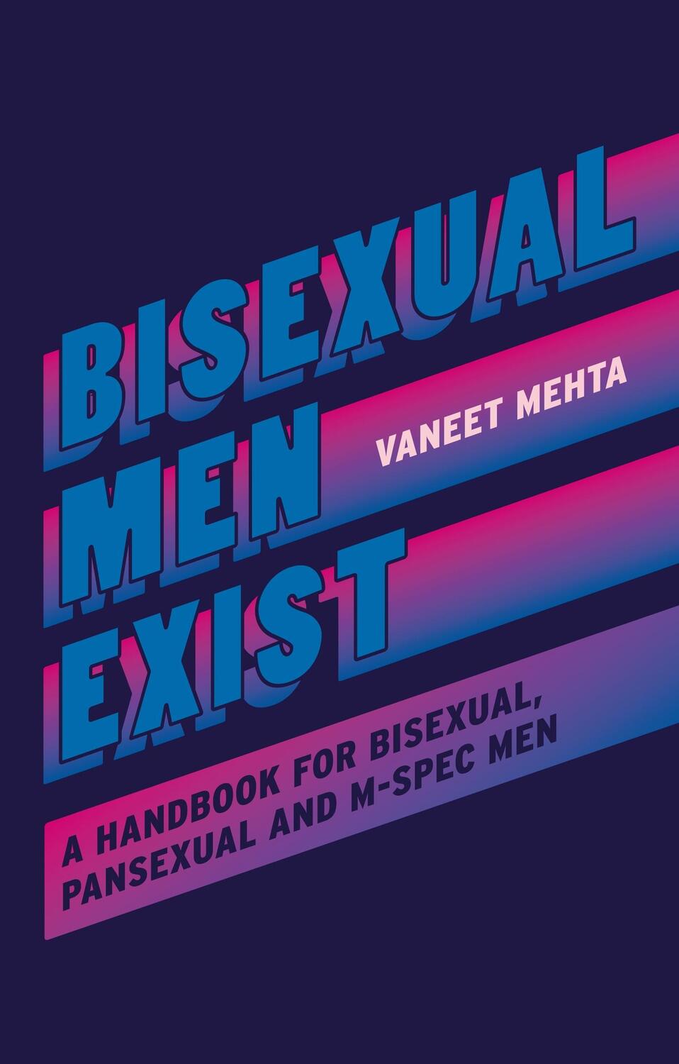 Cover: 9781787757196 | Bisexual Men Exist | A Handbook for Bisexual, Pansexual and M-Spec Men