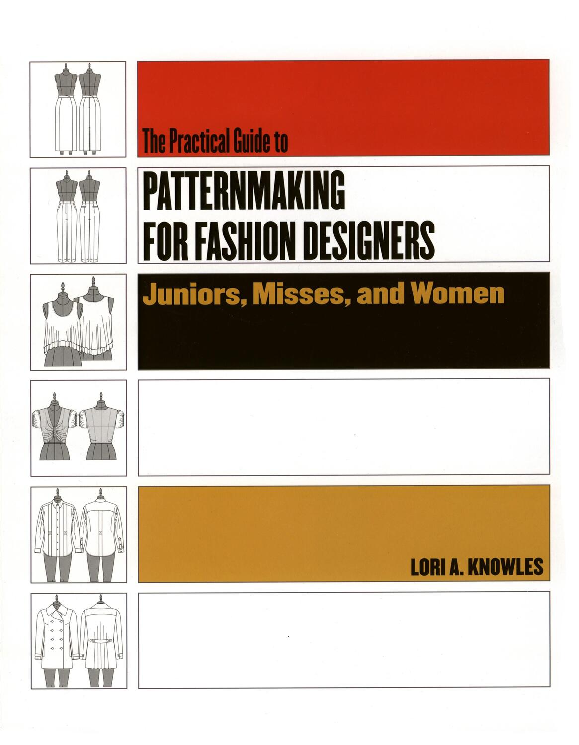 Cover: 9781563673283 | Practical Guide to Patternmaking for Fashion Designers: Juniors,...