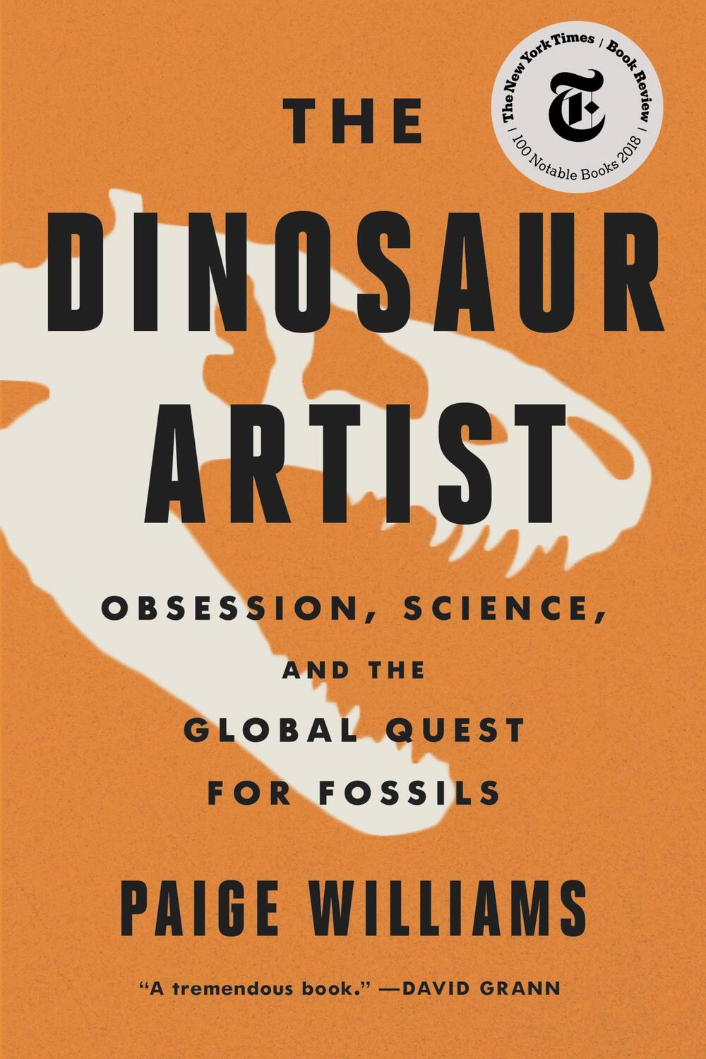 Cover: 9780316382519 | The Dinosaur Artist | Paige Williams | Taschenbuch | Englisch | 2019