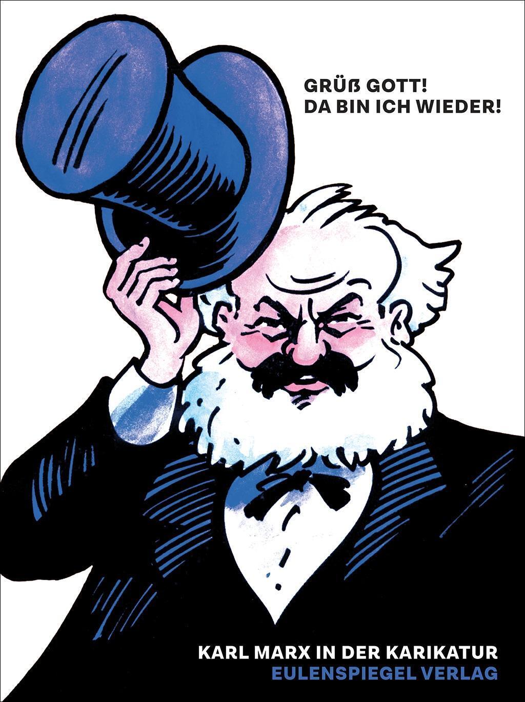 Cover: 9783359013549 | Grüß Gott! Da bin ich wieder! | Karl Marx in der Karikatur | Buch