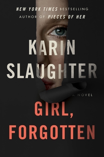 Cover: 9780062860897 | Girl, Forgotten | A Novel | Karin Slaughter | Taschenbuch | Trade PB