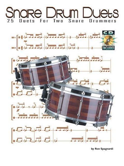 Cover: 9780634054068 | Snare Drum Duets: 25 Duets for Two Snare Drummers | Ron Spagnardi