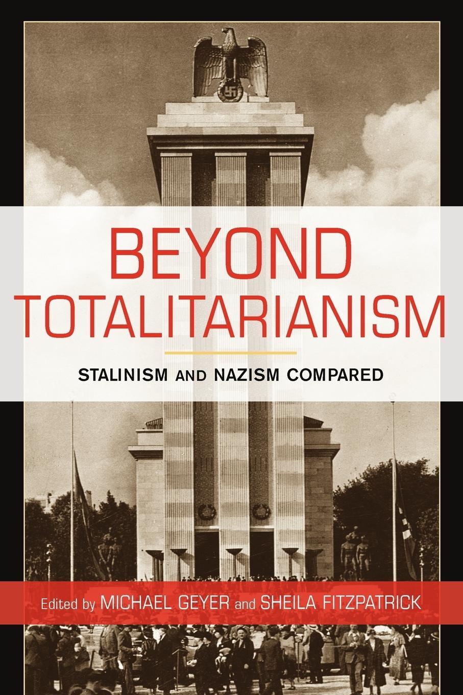 Cover: 9780521723978 | Beyond Totalitarianism | Stalinism and Nazism Compared | Michael Geyer