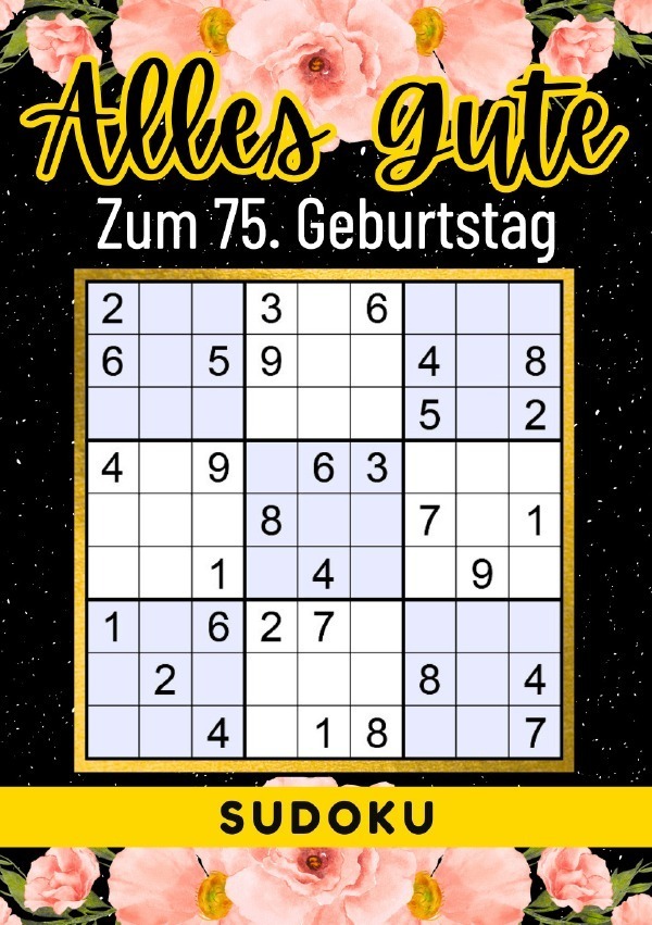 Cover: 9783759811059 | 75 Geburtstag Geschenk Alles Gute zum 75. Geburtstag - Sudoku | Verlag