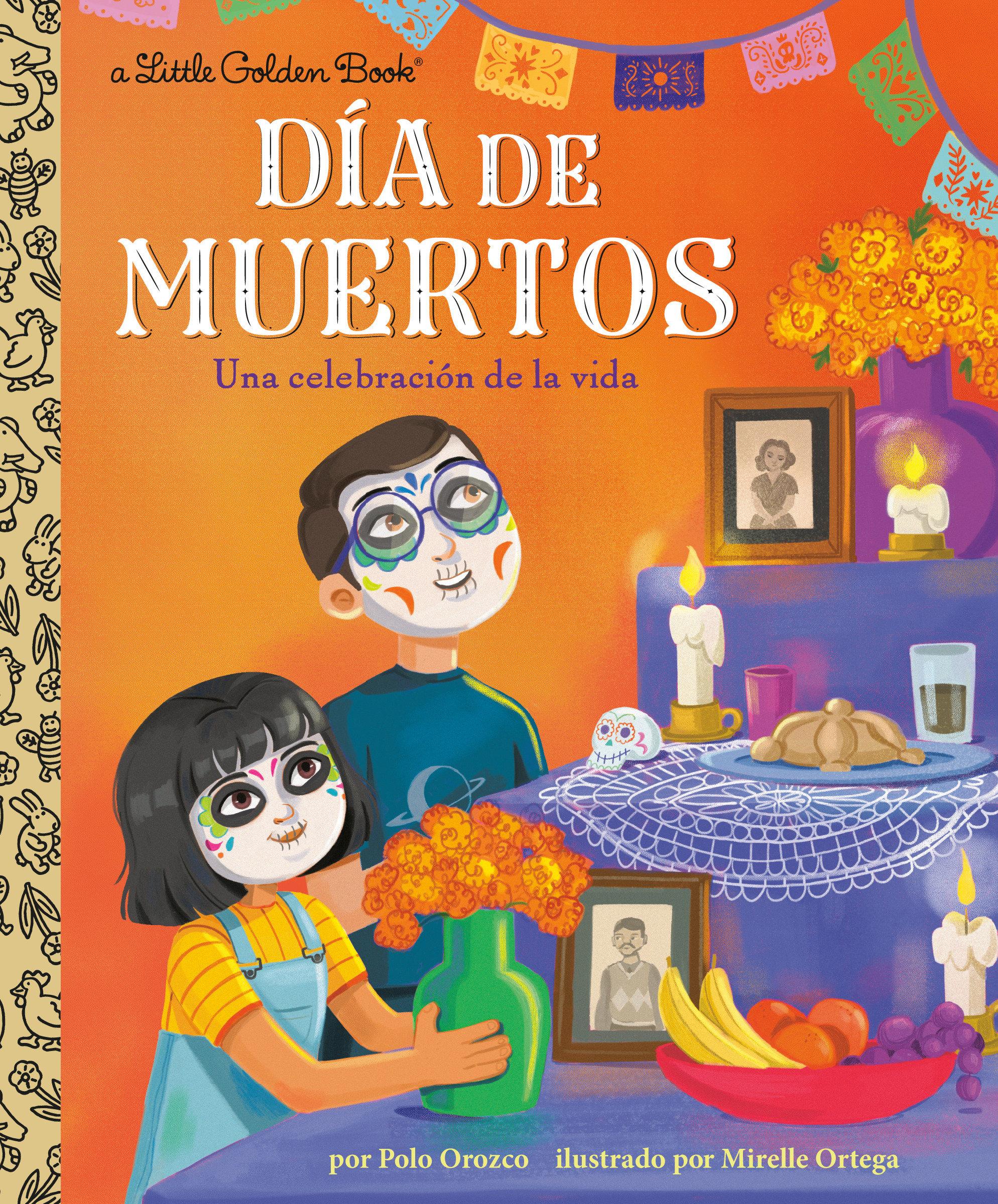 Cover: 9780593897065 | Día de Muertos: Una Celebración de la Vida (Day of the Dead: A...