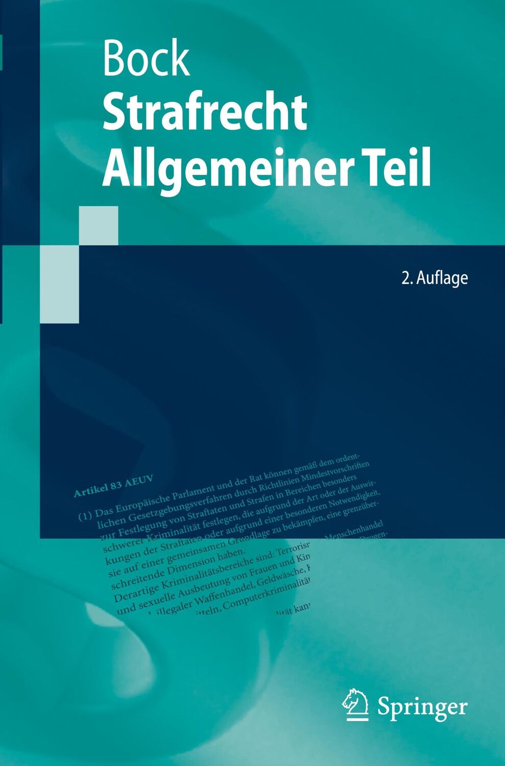 Cover: 9783662635650 | Strafrecht Allgemeiner Teil | Dennis Bock | Taschenbuch | Paperback