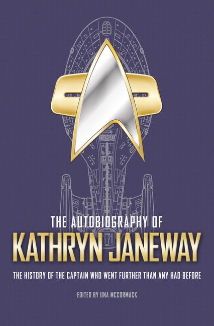 Cover: 9781789094794 | The Autobiography of Kathryn Janeway | Una McCormack | Buch | Gebunden