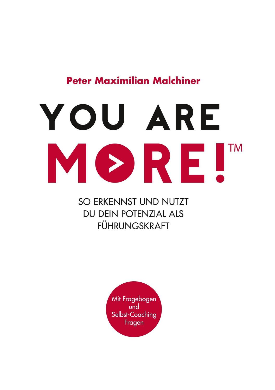 Cover: 9783746006659 | You are more! | Peter Maximilian Malchiner | Taschenbuch