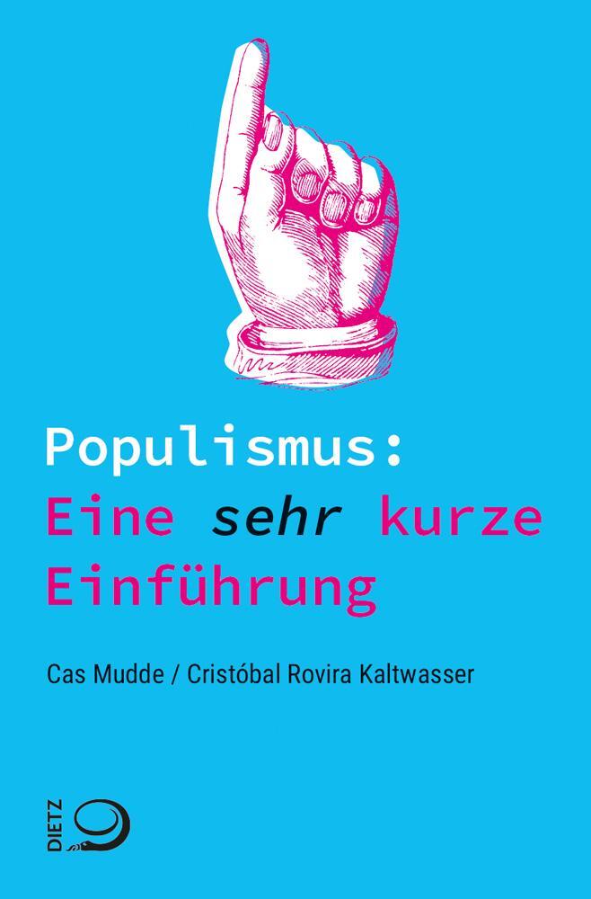 Cover: 9783801205454 | Populismus: Eine sehr kurze Einführung | Cas Mudde (u. a.) | Buch